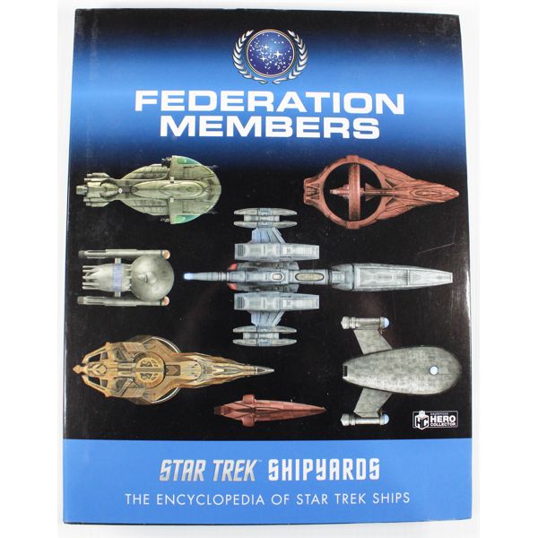 STAR TREK SHIPYARDS FEDERATION MEMBERS HC BOOK