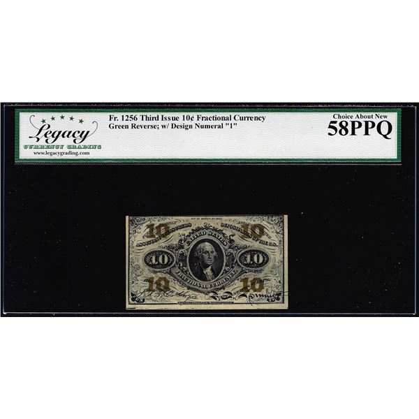 1863 Third Issue Ten Cents Fractional Note Fr.1256 Legacy Choice About New 58PPQ