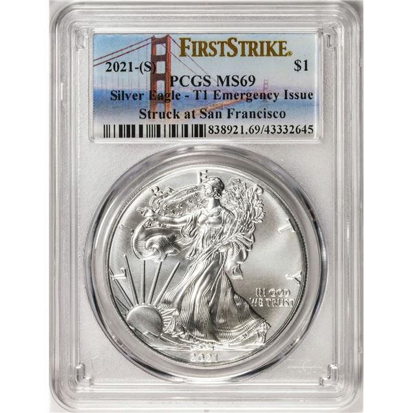 2021-(S) Type 1 $1 American Silver Eagle Coin PCGS MS69 First Strike Emergency Issue