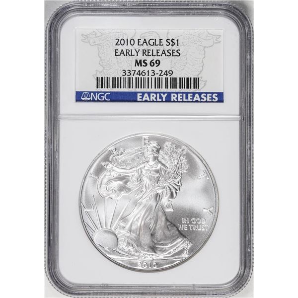 2010 $1 American Silver Eagle Coin NGC MS69 Early Releases