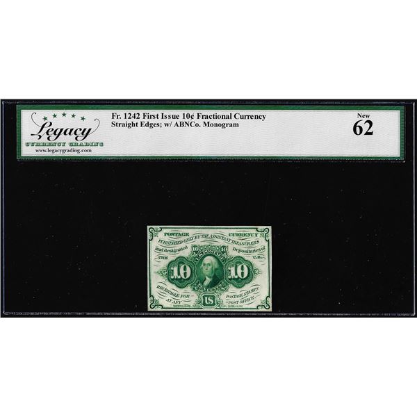 1862 First Issue 10 Cent Fractional Currency Note Fr.1242 Legacy New 62