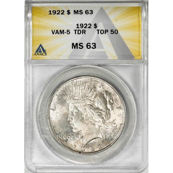 1922 VAM-5 TDR Top 50 $1 Peace Silver Dollar Coin ANACS MS63