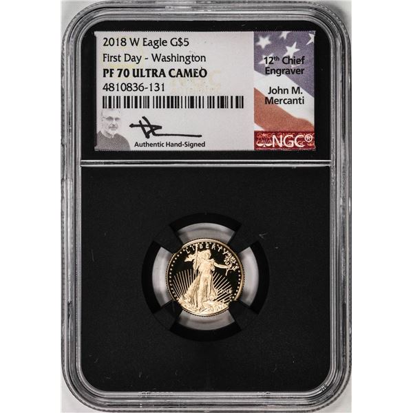2018-W $5 Proof American Gold Eagle Coin NGC PF70 Ultra Cameo First Day Mercanti Signed
