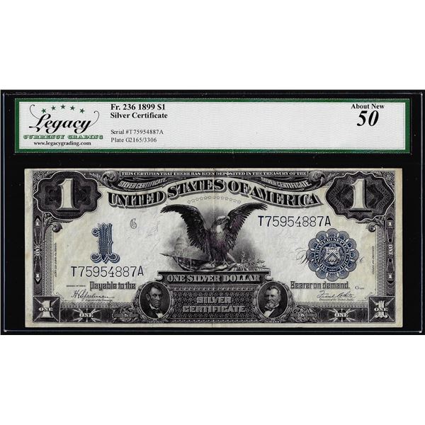 1899 $1 Black Eagle Silver Certificate Note Fr.236 Legacy About New 50