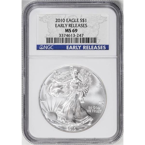 2010 $1 American Silver Eagle Coin NGC MS69 Early Releases