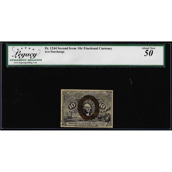 1863 Second Issue Ten Cents Fractional Currency Note Fr.1244 Legacy About New 50