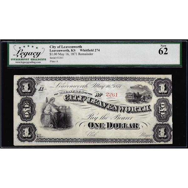 May 16, 1871 $1 Treasurer of City of Leavenworth, KS Obsolete Note Legacy New 62