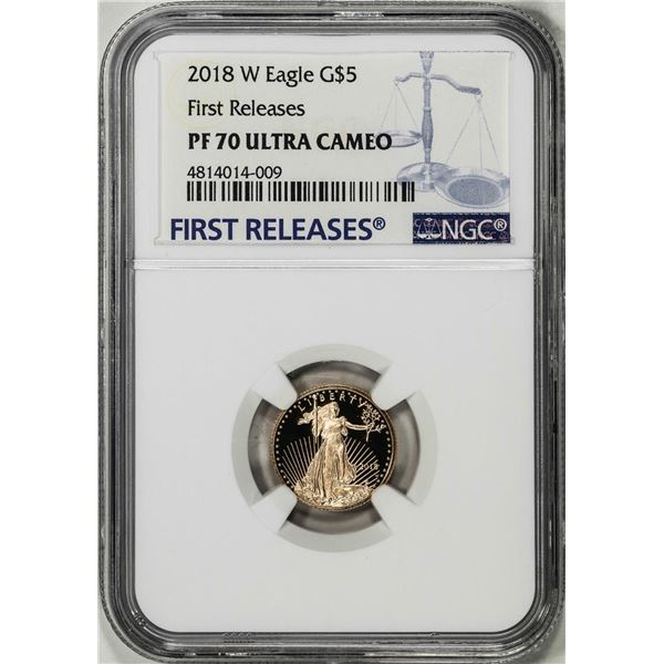 2018-W $5 Proof American Gold Eagle Coin NGC PF70 Ultra Cameo First Releases