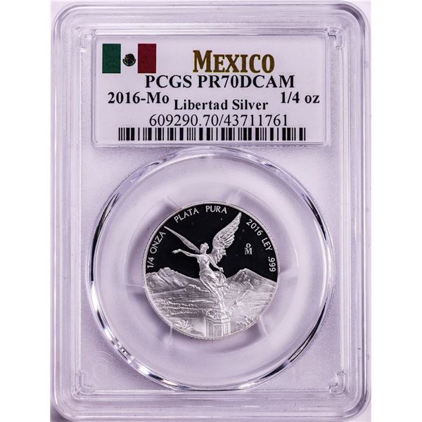 2016-Mo Mexico Proof 1/4 oz Silver Libertad Coin PCGS PR70DCAM