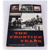 Image 1 : The Frontier Years LA Huffman Montana