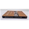 Image 2 : Montana Century 100 Years in Pictures and Words