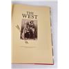 Image 3 : The West From Lewis and Clark to Wounded Knee