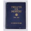 Image 1 : 12th US Infantry Unit History 1798-1919