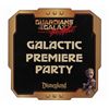 Image 1 : Guardians of the Galaxy Mission... Premiere Party Sign.
