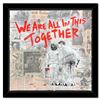 Image 1 : We Are All in This Together by Mr Brainwash Original