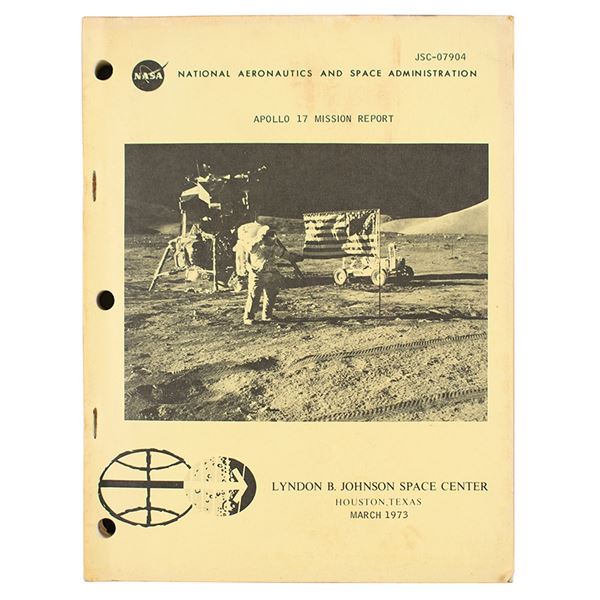 Apollo 17 Mission Report - From the Collection of Dr. Otto Berg