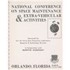 Image 1 : National Conference on Space Maintenance & Extra-Vehicular Activities Report