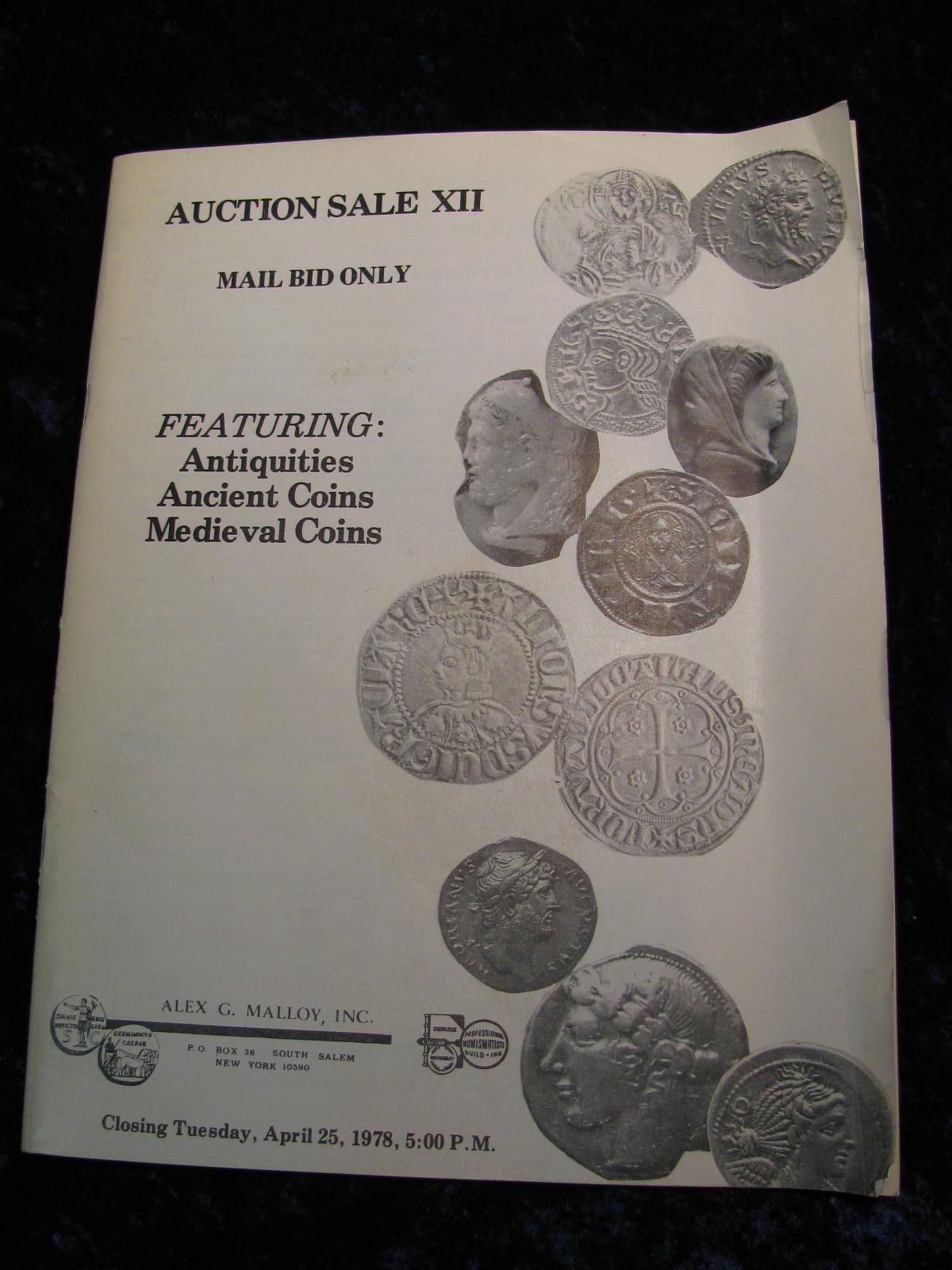 650. 1978 Alex G. Malloy Auction Sale XII Catalog. Featuring