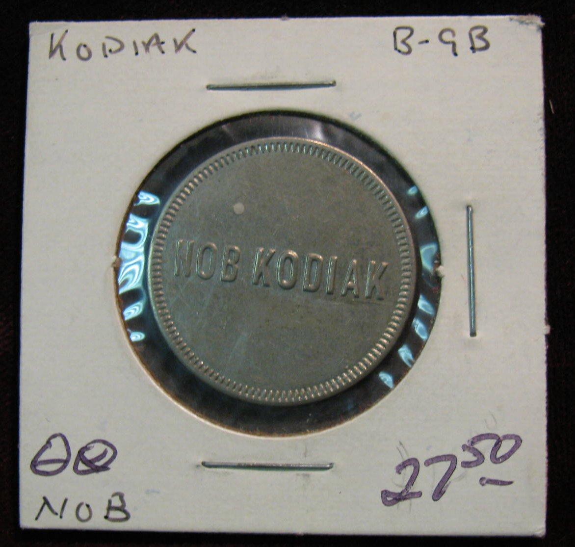 748. "Nob Kodiak",Alaska Souvenir Token.