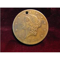 3837. 1856 Design and Size of $20. Gold Coin. Brass Holed.