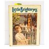 Image 1 : 1928 LITTLE BRIGHT EYES BOOK