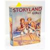 Image 1 : 1937 STORYLAND FOR GIRLS BOOK