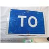 Image 1 : TO Road sign - aluminum, 17.5x11.5