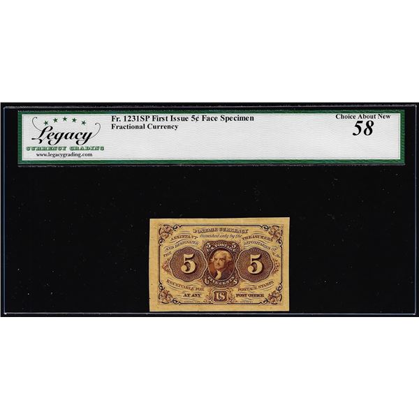Specimen First Issue Five Cents Fractional Note Fr.1231SP Legacy Choice About New 58