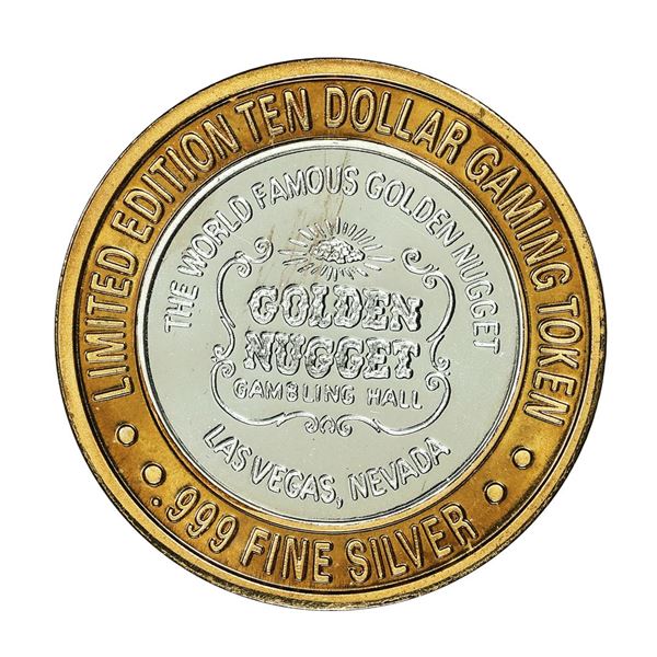 .999 Silver Golden Nugget Las Vegas $10 Casino Limited Edition Gaming Token