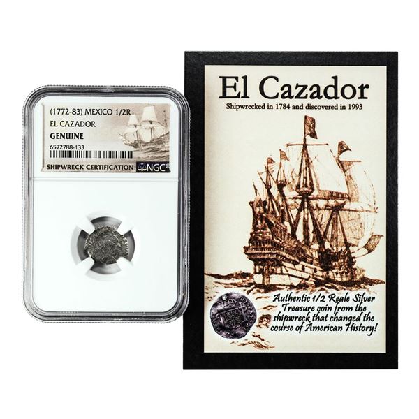 El Cazador Shipwreck (1772-83) Mexico 1/2 Real Silver Coin NGC Genuine w/ Story Card
