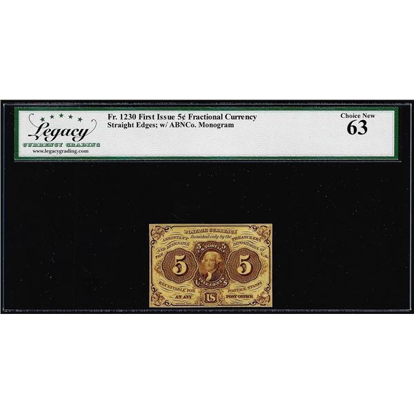 1862 First Issue 5 Cent Fractional Currency Note Fr.1230 Legacy Choice New 63