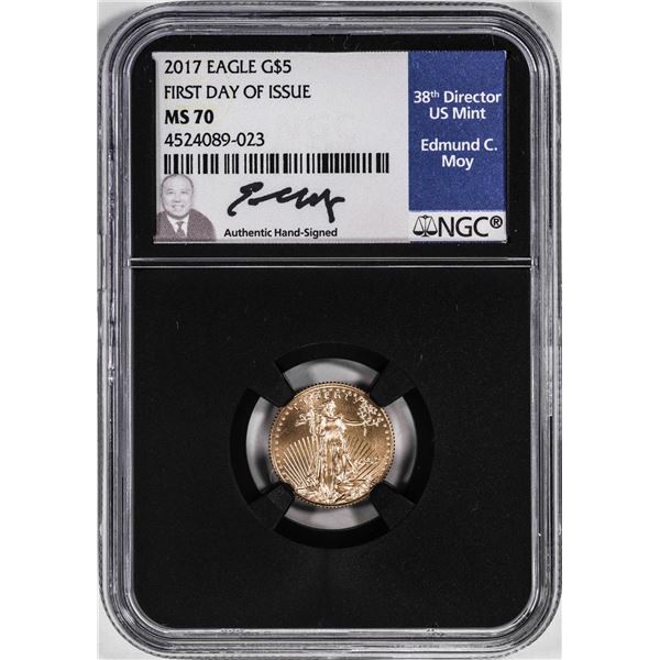 2017 $5 American Gold Eagle Coin NGC MS70 FDOI Moy Signature