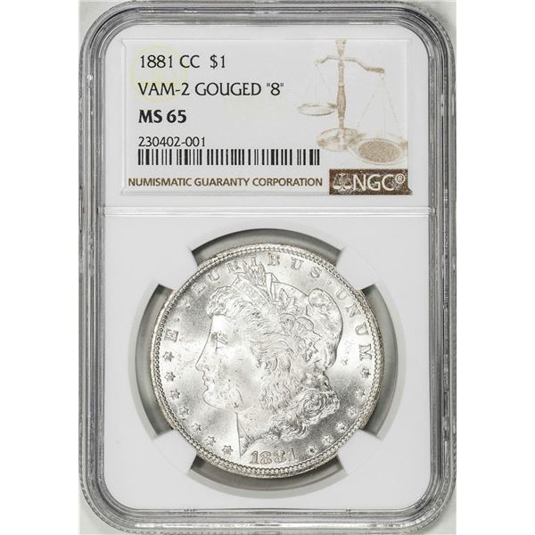 1881-CC VAM-2 Gouged "8" $1 Morgan Silver Dollar Coin NGC MS65