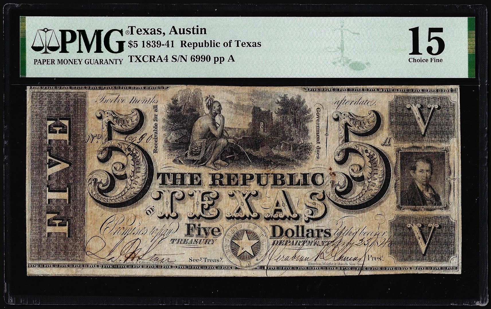 Texas Notes 1839-41 $5 Republic of Texas Austin, TX Obsolete Note TXCRA4 PMG Choice ...