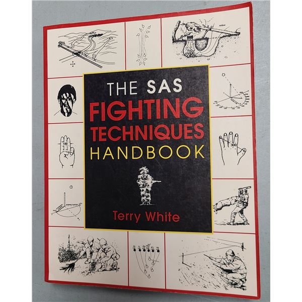 SAS (Special Air Service) Fighting Techniques Handbook by Terry White