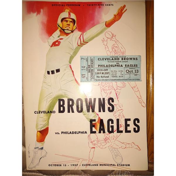 1957 BROWNS /EAGLES OFFICIAL GAME PROGRAM & TICKET (LIKE NEW CONDITION )