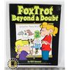 Image 1 : FOXTROT: BEYOND A DOUBT BOOK