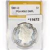 Image 1 : 1881-O Morgan Silver Dollar PGA MS63 DMPL
