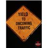 Image 1 : Single Side Aluminum Reflective Sign "YIELD TO ONCOMING TRAFFIC" (30"H x 30"W) (SEE PICS!)