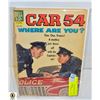 Image 1 : CAR 54 COMIC BOOK