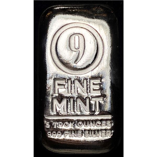9 Fine Mint 5 ozt .999 Silver Bar