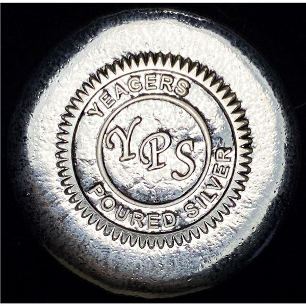 Yeagers Poured Silver 5 ozt .999 Silver Button