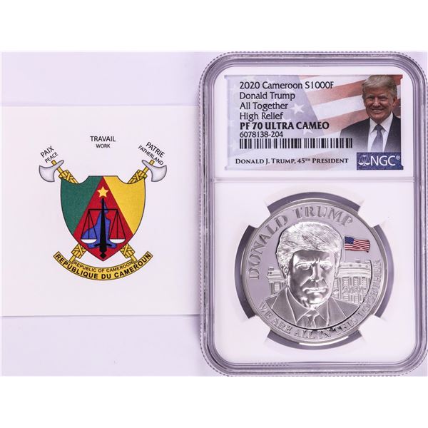 2020 Cameroon S1000F Donald Trump All Together High Relief PF 70 Ultra Cameo 1oz