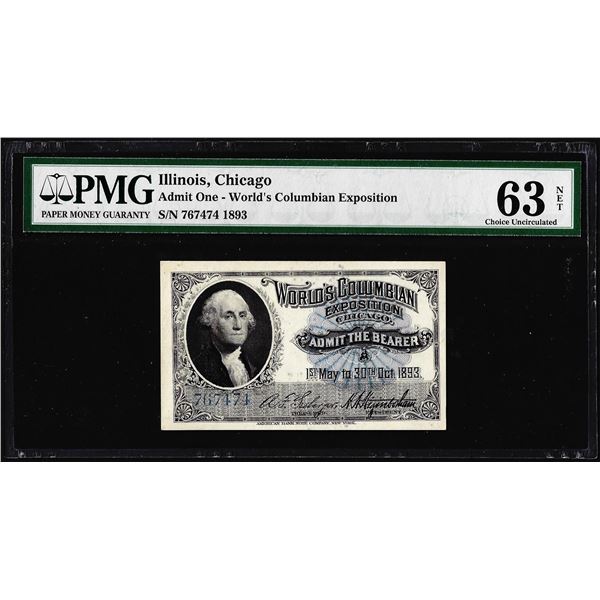 1893 World's Columbian Exposition Ticket Washington PMG Choice Uncirculated 63 NET