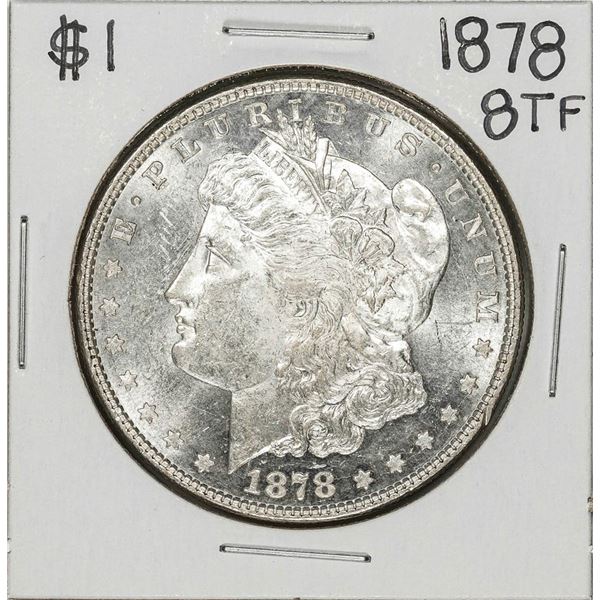 1878 8TF $1 Morgan Silver Dollar Coin