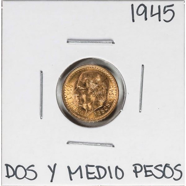 1945 Mexico Dos Y Medio Pesos Gold Coin