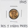 Image 1 : 1945 Mexico Dos Y Medio Pesos Gold Coin