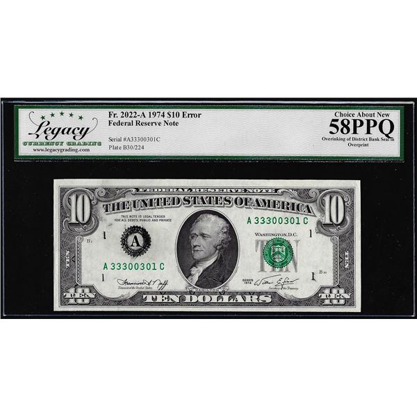 1974 $10 Federal Reserve Note Overinking Error Legacy Choice About New 58PPQ