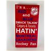 Image 1 : I'm a Red and Blue smack talking Calgary & Toronto Hatin Montreal Canadians Hockey Fan