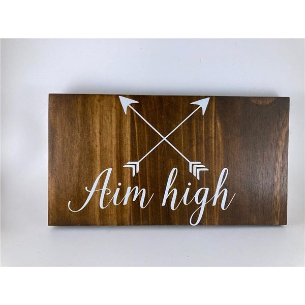 Aim High 6X12 Inches. Made of Pine. Hooks on Back